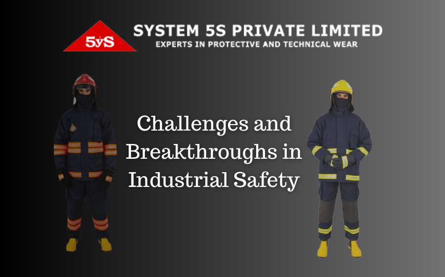 Challenges and Breakthroughs in Industrial Safety
