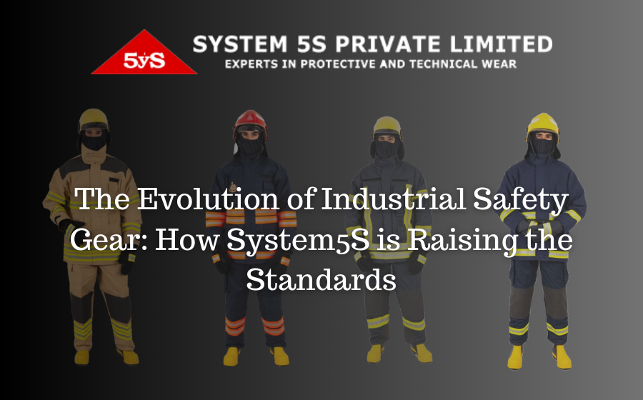 The Evolution of Industrial Safety Gear: How System5S is Raising the Standards