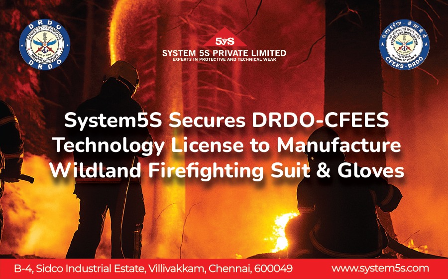 System5S Secures DRDO-CFEES Technology License to Manufacture Wildland Firefighting Suit & Gloves