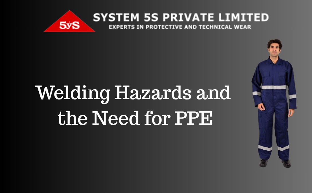 Welding Hazards and the Need for PPE
