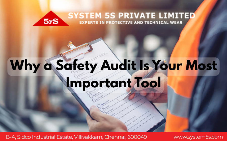 Why a Safety Audit Is Your Most Important Tool