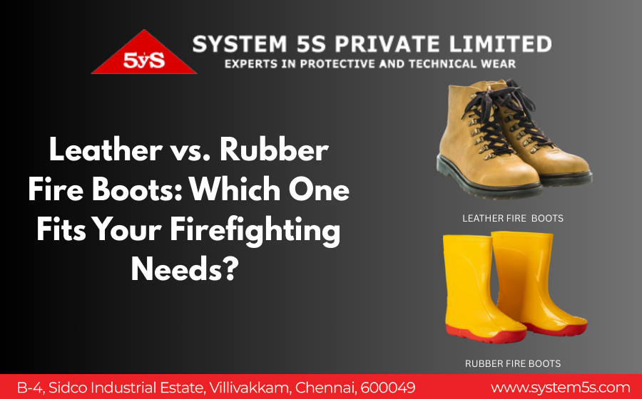 Leather vs. Rubber Fire Boots: Which One Fits Your Firefighting Needs?
